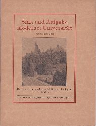 OTTO, Rudolf:  Sinn und Aufgabe moderner Universitt. Rede zur vierhundertjhrigen Jubelfeier der Philippina zu Marburg. 