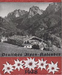 Alpen-Kalender. -  Deutscher Alpen-Kalender 1938. 