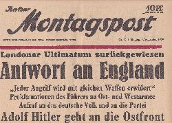 DECKEN, Ernst von der (Schriftleitung):  Berliner Montagspost. Montag, 4. September 1939. Original-Zeitung. (Erste Werktagsausgabe nach Beginn des Zweiten Weltkriegs!). 
