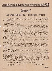 Kampfbund fr Steuerfreiheit und Eigentumswirtschaft (Herausgeber):  Aufruf an das schaffende Deutsche Volk! (Original-Flugblatt zur Grndung des 