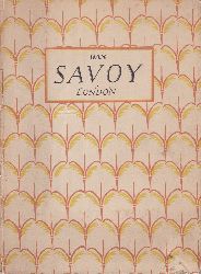   Das Savoy London. 