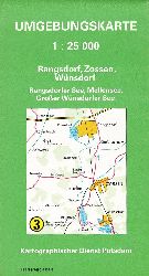 Kartographischer Dienst Potsdam (Herausgeber):  Rangsdorf, Zossen, Wnsdorf, Rangsdorfer See, Mellensee, Groer Wnsdorfer See. Umgebungskarte 1 : 25000. 